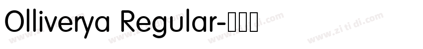Olliverya Regular字体转换